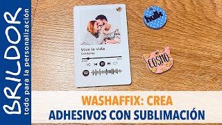 â˜ï¸ Haz STICKERS PEGATINAS ADHESIVOS CON SUBLIMACIÃ“N y WASHAFFIX [upl. by Atteyek]