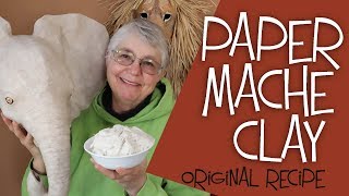 Paper Mache Clay Recipe  The Easy Original Recipe [upl. by Hurlow539]