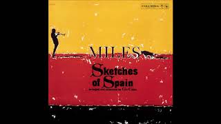 Miles Davis  Sketches of Spain 1960 Full Album [upl. by Hallagan]