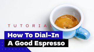 How To Dial In Espresso On Any Machine A Professional Barista Explains [upl. by Landbert]