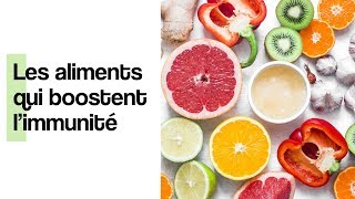 Les aliments qui renforcent notre système immunitaire  Coaching Nutrition [upl. by Attebasile921]