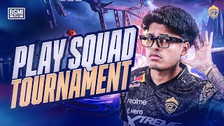 PLAY SQUAD TOURNAMENT  JONATHAN IS BACK  BGMI [upl. by Gun]