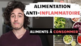 ALIMENTATION ANTIINFLAMMATOIRE  Quoi Consommer Pour Une Bonne Santé [upl. by Lara528]