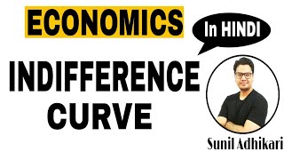 Indifference Curve Analysis  Economics by Sunil Adhikari [upl. by Stetson]