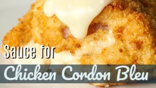 Chicken Cordon Bleu Sauce [upl. by Elleimac]