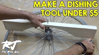 Make A Cheap DIY Wheel Dishing Tool For Under 5 [upl. by Burdett58]