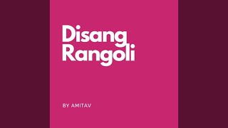 Disang Rangoli [upl. by Boesch]