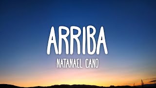 Natanael Cano  Arriba letra lyrics [upl. by Calli]