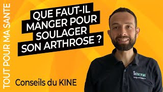 Arthrose  les aliments à éviter  les aliments à privilégier [upl. by Venditti681]