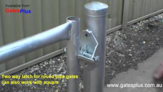 Gate Latch 2 way for round pipe and square [upl. by Atipul189]