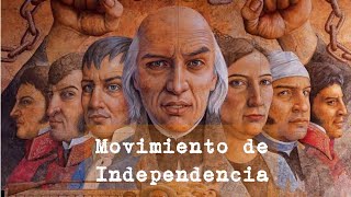 Movimiento de Independencia  Historia [upl. by Cavan]