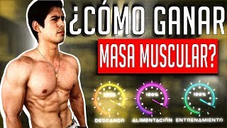 CÓMO GANAR MASA MUSCULAR  GUÍA COMPLETA [upl. by Dahle632]