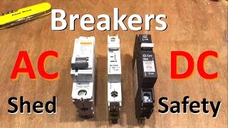 Breakers AC DC amp ACDC  Solar Safety Part 2  12v Solar Shed [upl. by Golanka]