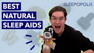 Natural Sleep Aids  Which Remedy is Most Effective [upl. by Ciredec345]