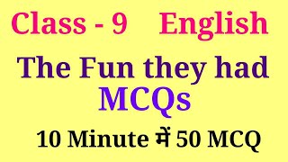 The Fun they had mcq  the fun they had mcq questions  Class 9 english chapter 1 mcq [upl. by Najtsirk]