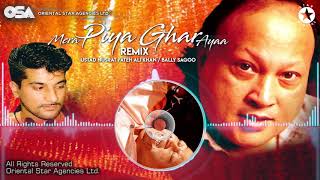 Mera Piya Ghar Ayaa Remix  Bally Sagoo amp Ustad Nusrat Fateh Ali Khan  OSA Worldwide [upl. by Hutchison56]