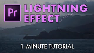 Lightning Effect  Premiere Pro Tutorial 1Minute [upl. by High977]