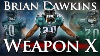 Brian Dawkins  Weapon X [upl. by Devan]