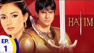 Hatim 2003 Episode 1  Story Explained [upl. by Cran399]