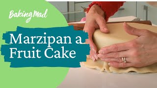 How to Marzipan a Fruitcake  Baking Mad [upl. by Akkina]