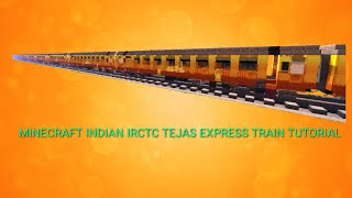 Minecraft Indian IRCTC Tejas Express Train Tutorial [upl. by Ennayar]