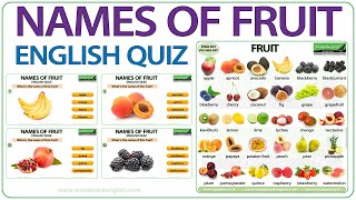 Fruit Quiz in English  Names of Fruit English Vocabulary Quiz  Learn English Vocabulary [upl. by Swainson]