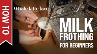 How To Milk Frothing for Beginners 5 Tips [upl. by Caryn380]