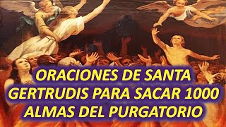 Oraciones de Santa Gertrudis para sacar 1000 Almas del Purgatorio [upl. by Forland60]