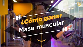 Cómo Ganar Masa Muscular  Tips Para Ganar Músuclo [upl. by Meingolda118]