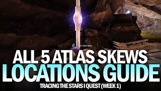 All 5 Atlas Skews Location Guide  Tracing the Stars I Week 1 Destiny 2 [upl. by Esertak]