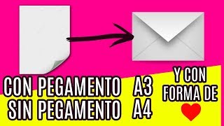 😍 ¡WOW 💌 Como hacer un SOBRE CON UN FOLIO A4 y A3 ¡SIN y CON PEGAMENTO 3 FORMAS y ¡FACIL [upl. by Brout4]