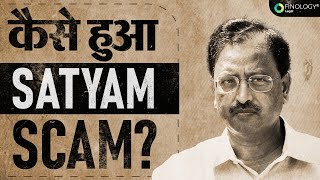 Satyam Scam Explained  Satyam Fraud Case Study [upl. by Clarhe305]