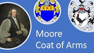 Moore Coat of Arms [upl. by Godart548]